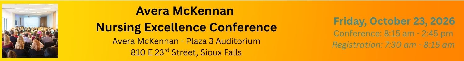 Avera McKennan Nursing Excellence Conference Banner